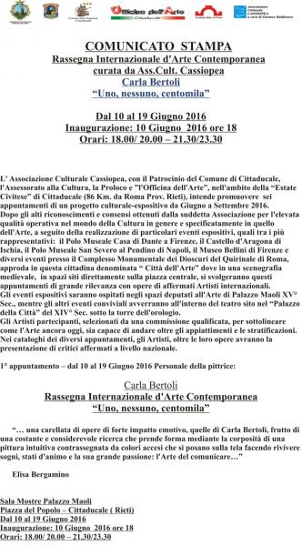 Rassegna Internazionale d’Arte Contemporanea  curata da Ass.Cult Cassiopea Carla Bertoli “Uno, nessu