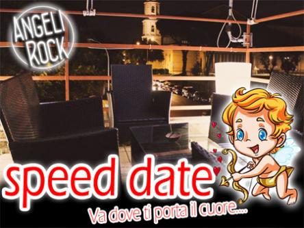 17-07-2016 Speed Date a Roma @ Angeli Rock