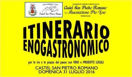 Itinerario Enogastronomico - Castel San Pietro Romano