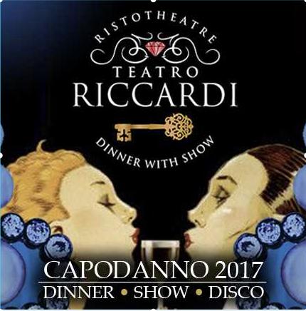 Capodanno 2017 - Teatro Riccardi - roma