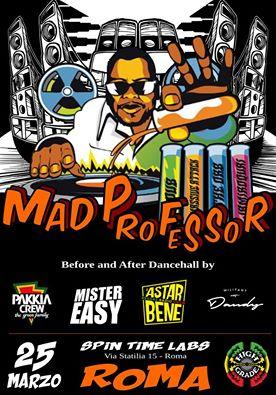 Mad Professor allo Spin Time Labs