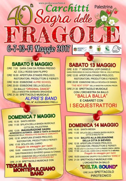 40° SAGRA DELLE FRAGOLE DI CARCHITTI 2017
