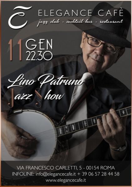 Lino Patruno Jazz Show, dal cinema allo swing dal vivo all'Elegance