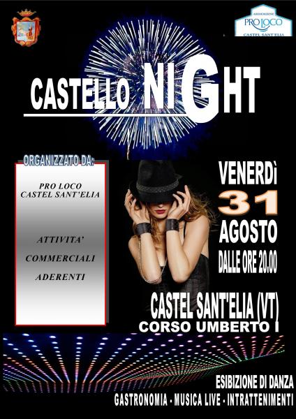 CASTELLO NIGHT