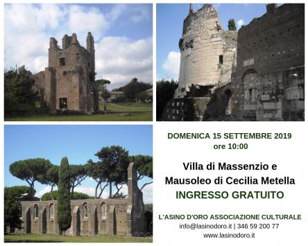 Ingresso gratuito: villa di Massenzio e mausoleo di Cecilia Metella