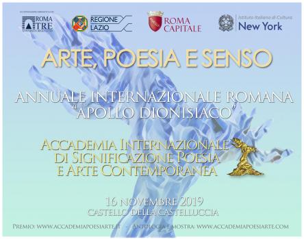 Arte, Poesia e Senso. Annuale internazionale romana Apollo dionisiaco 2019.