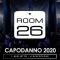 Capodanno 2020 Room 26
