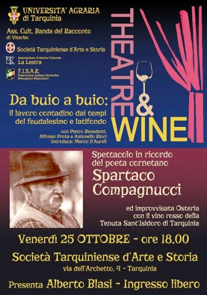 Theatre&Wine: omaggio a Spartaco Compagnucci