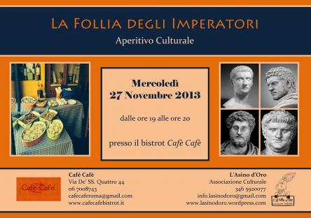 La Follia degli Imperatori