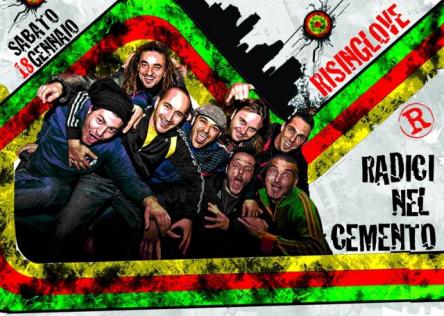 Rising Love in reggae con le Radici nel Cemento