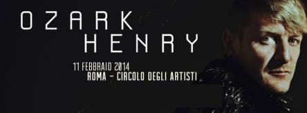 Ozark Henry, il 'Bowie' fiammingo sbarca a Roma
