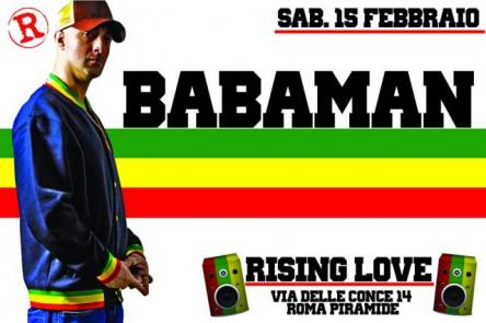 Babaman dal vivo al Rising Love tra dancehall e reggae