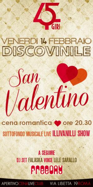 45 GIRI ROMA VENERDI SAN VALENTINO PARTY ROMA