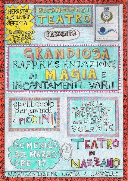 GRANDIOSA RAPPRESENTAZIONE DI MAGIA ED INCANTAMENTI VARII