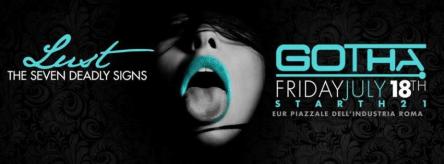 VENERDI 18 LUGLIO DISCOTECA GOTHA ROMA 329 9164835