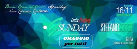 GILDA..G-Sunday! - OMAGGIO PER TUTTI entro le 24:00 - Lista Playboy 3401573844