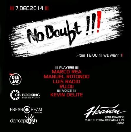 Manuel Rotondo inaugura No Doubt, l’appuntamento domenicale dell’Heaven