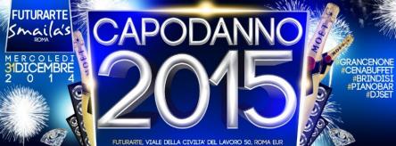 CAPODANNO FUTURARTE 2015 Cenone, Buffet e Disco