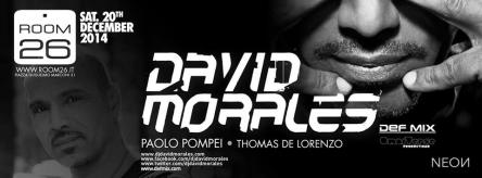 Room26 sabato 20 dicembre special guest DAVID MORALES