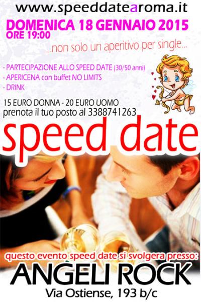 18/01/2015 SPEED DATE a Roma @ Angeli Rock