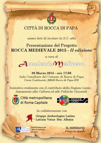 Presentazione del progetto “Rocca Medievale 2015 - II edizione”