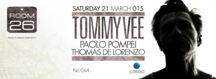 Room 26 Roma | Sabato 21 Marzo 2015 |TOMMY VEE 3476304510
