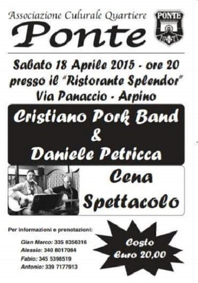 Cena Spettacolo Quartiere Ponte con Cristiano Pork Band & Daniele Petricca