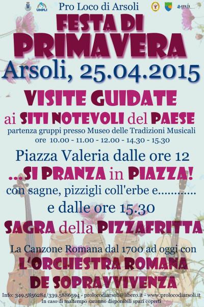 FESTA DI PRIMAVERA & SAGRA DELLA PIZZAFRITTA – ARSOLI 25 APRILE 2015