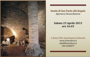Insula di San Paolo alla Regola. Apertura Straordinaria