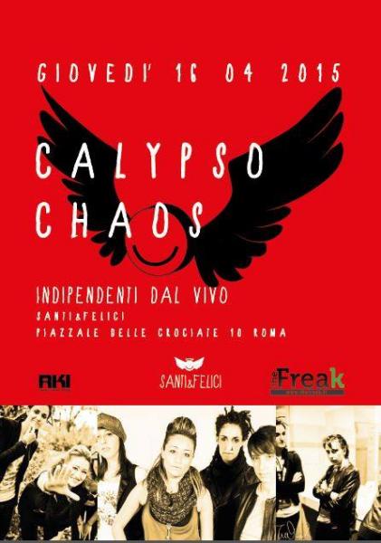 Calypso Chaos live al Santi & Felici