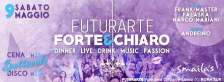 Discoteca Futurarte | Sabato 9 Maggio 2015 | Cena & Disco