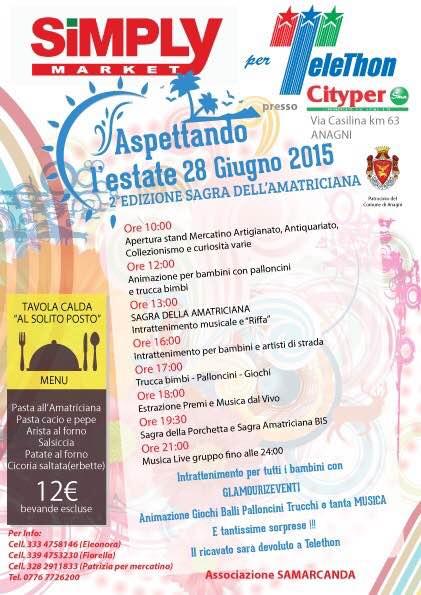 2° Sagra dell’Amatriciana e della Porchetta    28 giugno 2015    Anagni (FR)