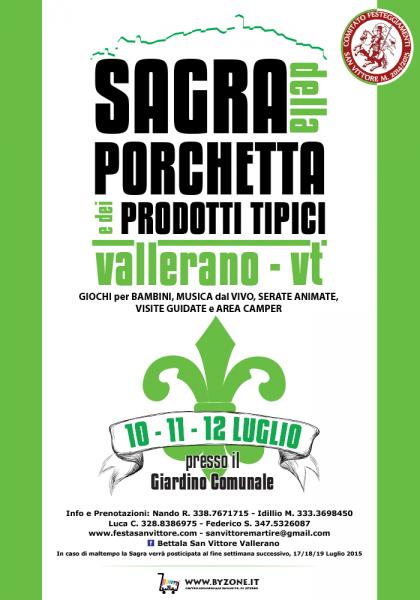 SAGRA della PORCHETTA  e dei PRODOTTI TIPICI - 10/11/12 Luglio - Vallerano (VT)