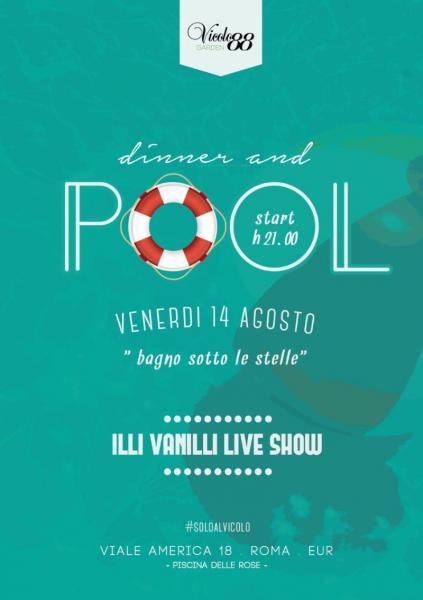 VICOLO 88 GARDEN - VENERDI 14 AGOSTO - DINNER & POOL 06 98875854