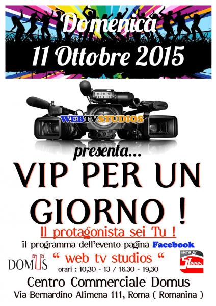 VIP PER UN GIORNO