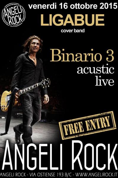 16 ottobre 2015 LIGABUE cover @ Angeli Rock