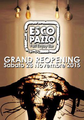 Grand Reopening Escopazzo