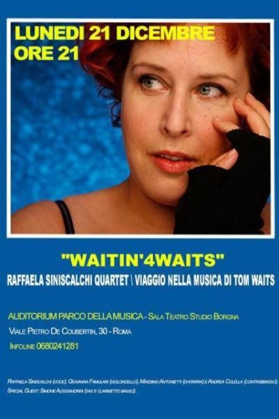 Viaggio nella musica di Tom Waits con Raffaela Siniscalchi Quartet dal vivo all’Auditorium