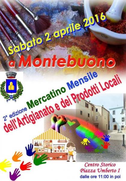 Mercatino Mensile Dell'Artigianato A Montebuono. (Rieti) 2° Edizione.