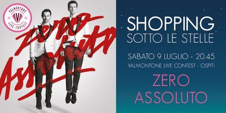 Zero Assoluto ospiti al Valmontone Live Contest