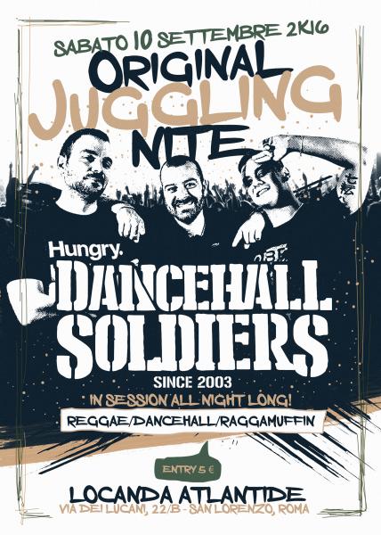 Sab 10/09 Dancehall Soldiers inna Juggling nite at Locanda Atlantide (RM)