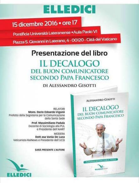Il decalogo del buon comunicatore secondo papa Francesco