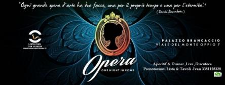 PALAZZO BRANCACCIO GIOVEDI OPERA APERITIVO CENA DISCOTECA 3381128328 LISTA E TAVOLI