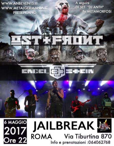 Ost+Front Live Aus Jailbreak Mit Engelstein: 6 Marzo 2017