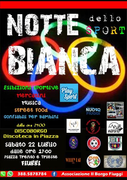 NOTTE BIANCA DELLO SPORT