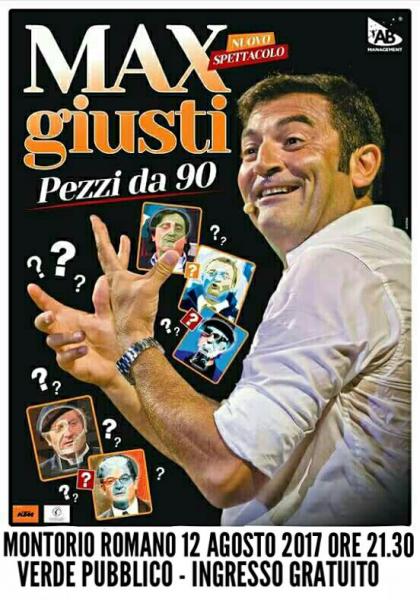 Max Giusti  - spettacolo gratutito