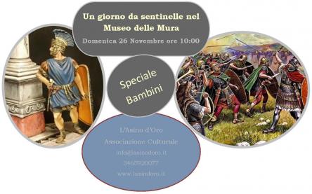 Un giorno da sentinelle al Museo delle Mura