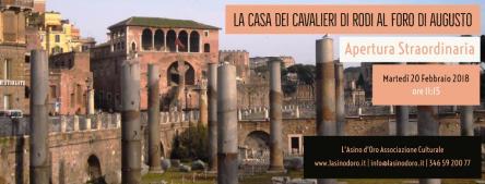 La Casa dei Cavalieri di Rodi al Foro di Augusto. Apertura Straordinaria