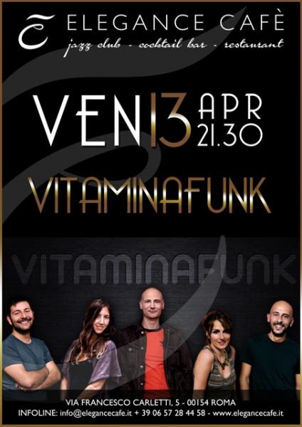 La terapia dei Vitamina Funk dal vivo all'Elegance