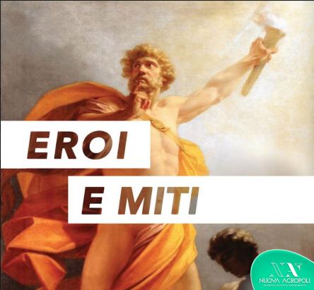 Conferenza  Eroi e Miti